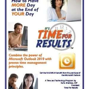 Time for Results – Outlook 2010 Visual Guide for Greater Productivity Workbook